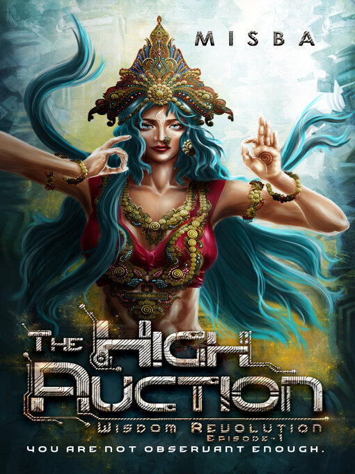 Title details for THE HIGH AUCTION by Misba - Available